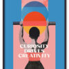Curiosity & creativity quote poster template