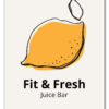 Fit & Fresh Lemon Plakat