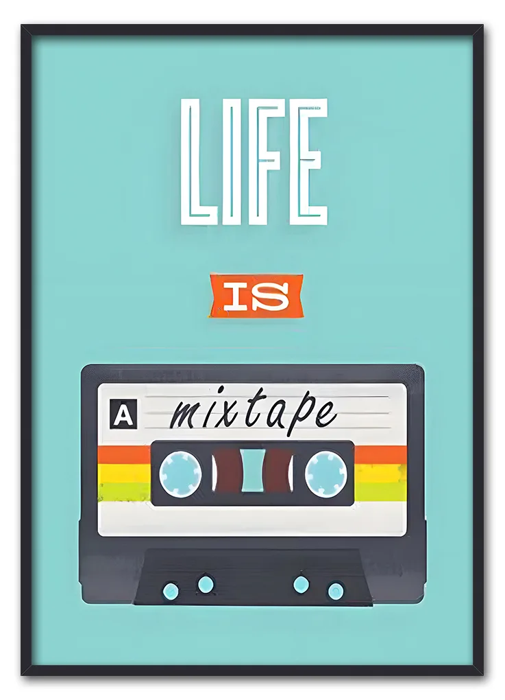 Life is a Mixtape Sort