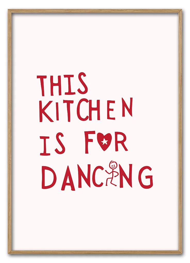This Kitchen Is For Dancing 297x42 Cm