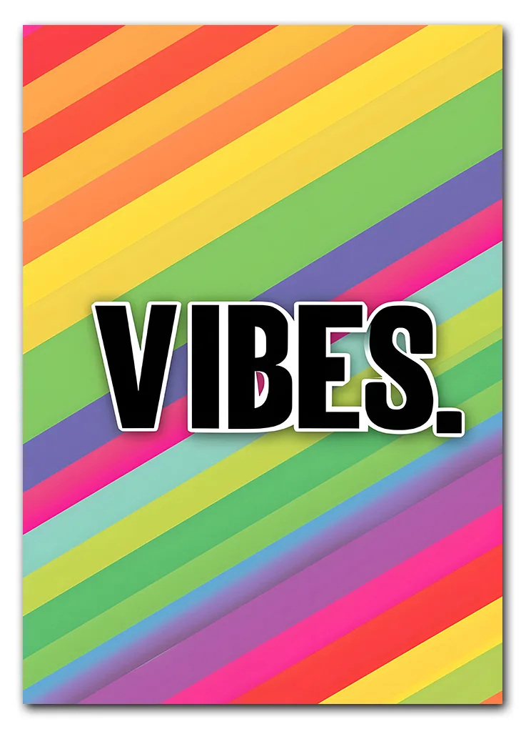 Vibes. (Rainbow Edition) Plakat
