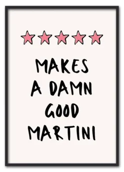 Alternative view of A Damn Good Martini