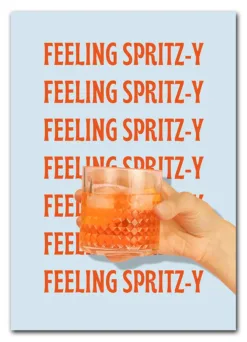 Feeling Spritz-y