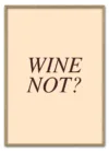 Wine Not