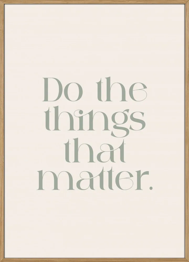 Do The Things That Matter_Massiv eg