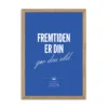 Fremtiden er din